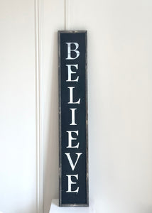 "Believe" Holiday Sign