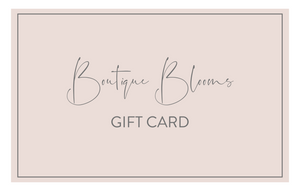 Boutique Blooms E-Gift Card